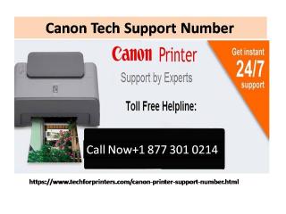 Get Canon Tech Support Number fix Technical issues