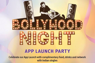 The Bollywood Night - App Launch Party The Bollywood Night - App Launch Party