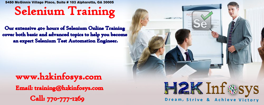 Selenium Webdriver Online Training BY H2kinfosys Selenium Webdriver Online Training BY H2kinfosys