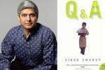 Q&A novel author, Q&A novel author, diplomat and q a author vikas swarup mea s new spokesperson, International atomic energy agency Q&A novel author, Q&A novel author, diplomat and q a author vikas swarup mea s new spokesperson, International atomic energy agency