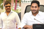 Chiranjeevi new films, AP ticket pricing GO, chiranjeevi and ys jagan to meet again, Mr ys jaganmohan reddy