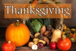 Thanksgiving Day, Festival of Thanksgiving, celebrating festival of thanksgiving, Thanksgiving day Thanksgiving Day, Festival of Thanksgiving, celebrating festival of thanksgiving, Thanksgiving day