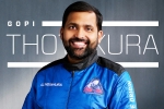 Gopi Thotakura space, Gopi Thotakura space, gopi thotakura becomes 1st indian space tourist on blue origin s private launch, Tanzania