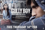 Gully Boy movie, Gully Boy Bollywood movie, gully boy hindi movie, Kalki koechlin