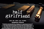 Half Girlfriend movie, Half Girlfriend movie, half girlfriend hindi movie, Shobha kapoor