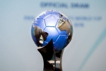 india host u17 women worldcup, fifa u17 world cup, india to host u 17 women s world cup in 2020, Fifa