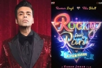 Rocky Aur Rani Ki Prem Kahani, Rocky Aur Rani Ki Prem Kahani actors, karan johar s next film is rocky aur rani ki prem kahani, Bollywood stars