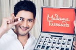 Mahesh Babu latest, Mahesh Babu updates, amb cinemas to have mahesh s wax statue treat, Madame tussauds