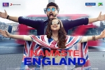 latest stills Namaste England, story, namaste england hindi movie, Aditya seal