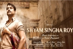 Niharika Entertainment, Shyam Singha Roy updates, nani has high hopes on shyam singha roy, Tuck jagadish