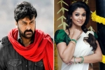 Lucifer remake heroine, Lucifer remake updates, nayanthara in chiranjeevi s lucifer remake, Actress nayanthara Lucifer remake heroine, Lucifer remake updates, nayanthara in chiranjeevi s lucifer remake, Actress nayanthara