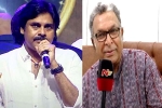 Janasena, Pawan Kalyan, pawan kalyan was misinformed about kollywood, Fired