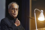 initiative, President, pranab mukherjee 8 path breaking initiatives by the iron willed president, Pranab mukherjee