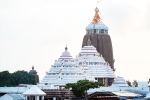Puri Jagannath Temple earnings, Puri Jagannath Temple latest updates, history and architecture of puri jagannath temple, Yatra
