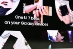 One UI 7 Beta Samsung updates, One UI 7 Beta Samsung release, samsung confirms android 15 based one ui 7 beta is now available for public, Samsung smartphone