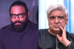 Sandeep Reddy Vanga news, Sandeep Reddy Vanga Vs Javed Akhtar news, sandeep vanga slams javed akhtar, Siddharth