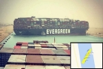 Ever Given container ship blocked, Suez canal breaking news, egypt s suez canal blocked after a massive cargo shit turns sideways, Ever given ship