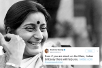 mother to Indians starnded abroad, tweets by sushma swaraj, these tweets by sushma swaraj prove she was a rockstar and also mother to indians stranded abroad, Indian ambassador to us