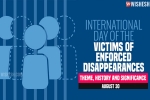 International Day of the Victims of Enforced Disappearances observed, International Day of the Victims of Enforced Disappearances breaking news, significance of international day of the victims of enforced disappearances, Abduction