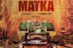 Matka budget, Matka Tollywood, matka team to erect vizag poorna market set, Meenakshi chaudhary
